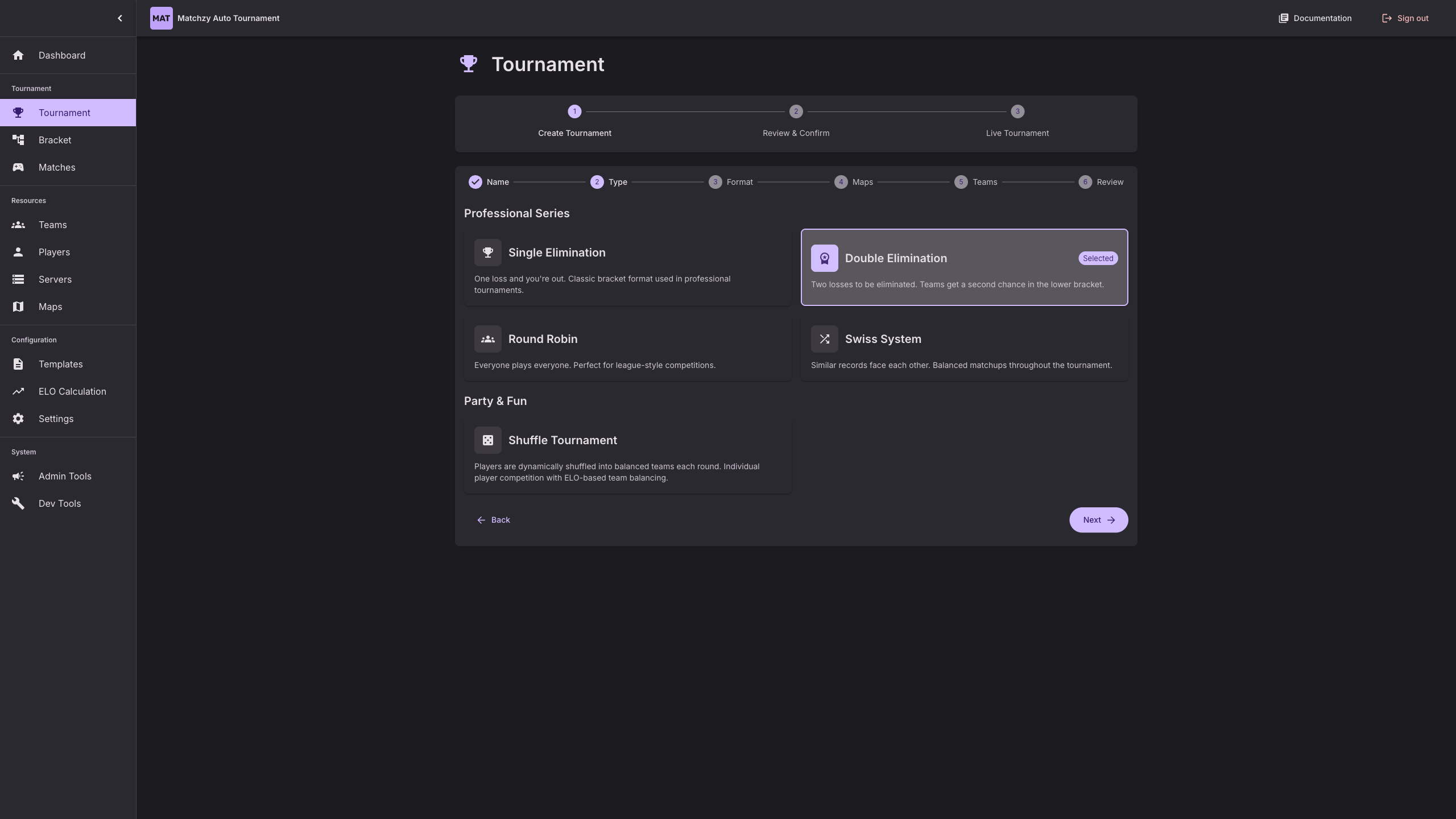 Tournament Type – Double Elimination